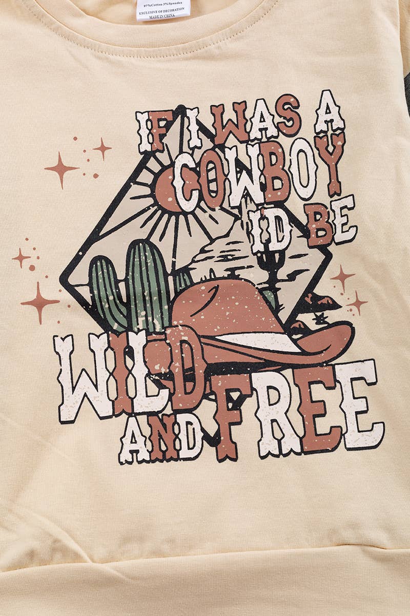 IF I WAS A COWBOY ID BE WILD.." BOYS LONG SLEEVE