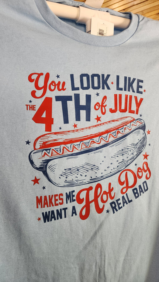 You Look Like The 4TH Of July Short Sleeve Tee